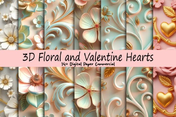 3D Floral and Valentine Digital Papers