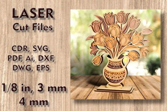 Vase with Tulips 3D Laser Cut Files: A Springtime Decor Solution